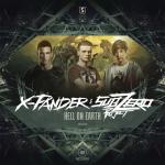 Cover: X-Pander &amp; Sub Zero Project - Hell On Earth