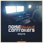 Cover: Noisecontrollers - Wolfs
