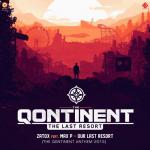 Cover: MAX - Our Last Resort (The Qontinent 2015 Anthem)