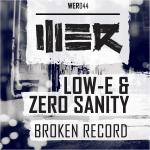 Cover: Low-E & Zero Sanity - Broken Record
