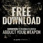 Cover: Noisia - Abduct Your Weapon