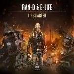 Cover: Ran-D & E-Life - Firestarter
