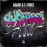 Cover: Adaro &amp; E-Force - Oldschool Flow