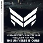 Cover: Headhunterz &amp; Crystal Lake vs Reunify feat. KiFi - The Universe Is Ours