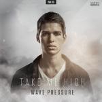 Cover: Wave - Take Me High