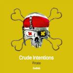 Cover: Crude Intentions - Let's Get Ready