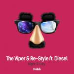 Cover: The Viper &amp; Re-Style ft. Diesel - Night & Day
