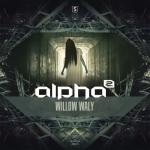 Cover: Alpha² - Willow Waly
