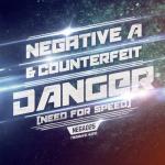 Cover: Negative A &amp;amp; Counterfeit - Danger (Need For Speed)