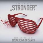 Cover: Breakdown of Sanity - Stronger (Kanye West Cover)