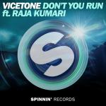 Cover: Raja Kumari - Don't You Run