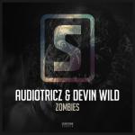 Cover: Audiotricz & Devin Wild - Zombies