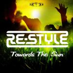 Cover: Re-Style - Towards The Sun