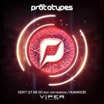 Cover: The Prototypes - Don't Let Me Go