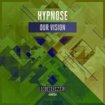 Cover: Hypnose - Our Vision