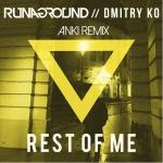 Cover: Dmitry KO - Rest Of Me (Anki Remix)