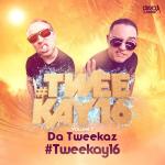 Cover: Da Tweekaz - #Tweekay16 (Extended Mix)