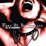 Cover: Fear Of Domination - Fear Of Domination