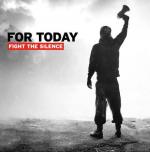 Cover: For Today - Fight The Silence