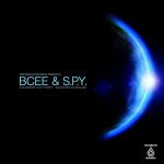 Cover: BCee & S.P.Y - Is Anybody Out There?