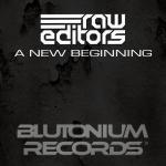 Cover: Raw Editors - A New Beginning