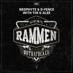 Cover: Neophyte &amp; D-Fence with Tim &amp; MC Alee - Rammen