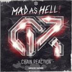 Cover: Chain Reaction - Mad As Hell