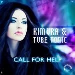 Cover: Kimura &amp; Tube Tonic - Call For Help (Radio Edit)
