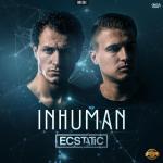 Cover: Ecstatic - Inhuman (Radio Version)