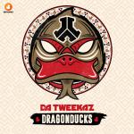 Cover: Da Tweekaz - DragonDucks