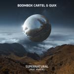 Cover: Boombox Cartel &amp; QUIX feat. Anjulie - Supernatural