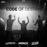 Cover: Denza &amp; Mandy &amp; Unsenses - Code of Destiny