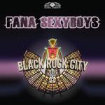 Cover: Fana Sexyboys - Black Rock City