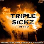 Cover: Triple Sickz - Elimination