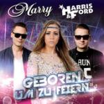 Cover: Marry - Geboren Um Zu Feiern