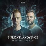 Cover: B-Front & ANDY SVGE - Beat The Darkness