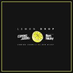 Cover: Coming Soon vs Ben Nicky - Lemon Drop