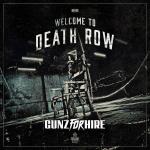 Cover: Gunz For Hire - Welcome To Death Row