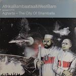 Cover: Afrika Bambaataa &amp; Westbam - Agharta - The City Of Shamballa (Short Cut)