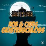 Cover: Rob & Chris - Geisterschloss