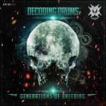 Cover: Decoding Drums - Shed Some Blood