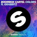 Cover: Boombox Cartel feat. Grabbitz - Colors