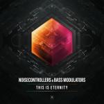 Cover: Noisecontrollers & Bass Modulators - This Is Eternity