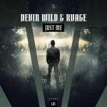 Cover: Devin Wild & RVAGE - Just Me