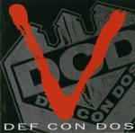 Cover: Def Con Dos - Panico A Una Muerte Ridicula