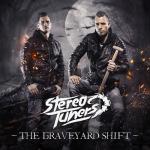 Cover: Stereotuners - The Graveyard Shift