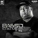 Cover: Bass-D - 1000 Miles