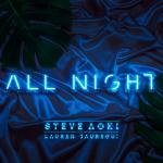 Cover: Steve Aoki & Lauren Jauregui - All Night