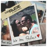 Cover: Rude - We Are Perfect