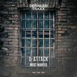 Cover: D-Attack - Most Wanted (Extended Cut)